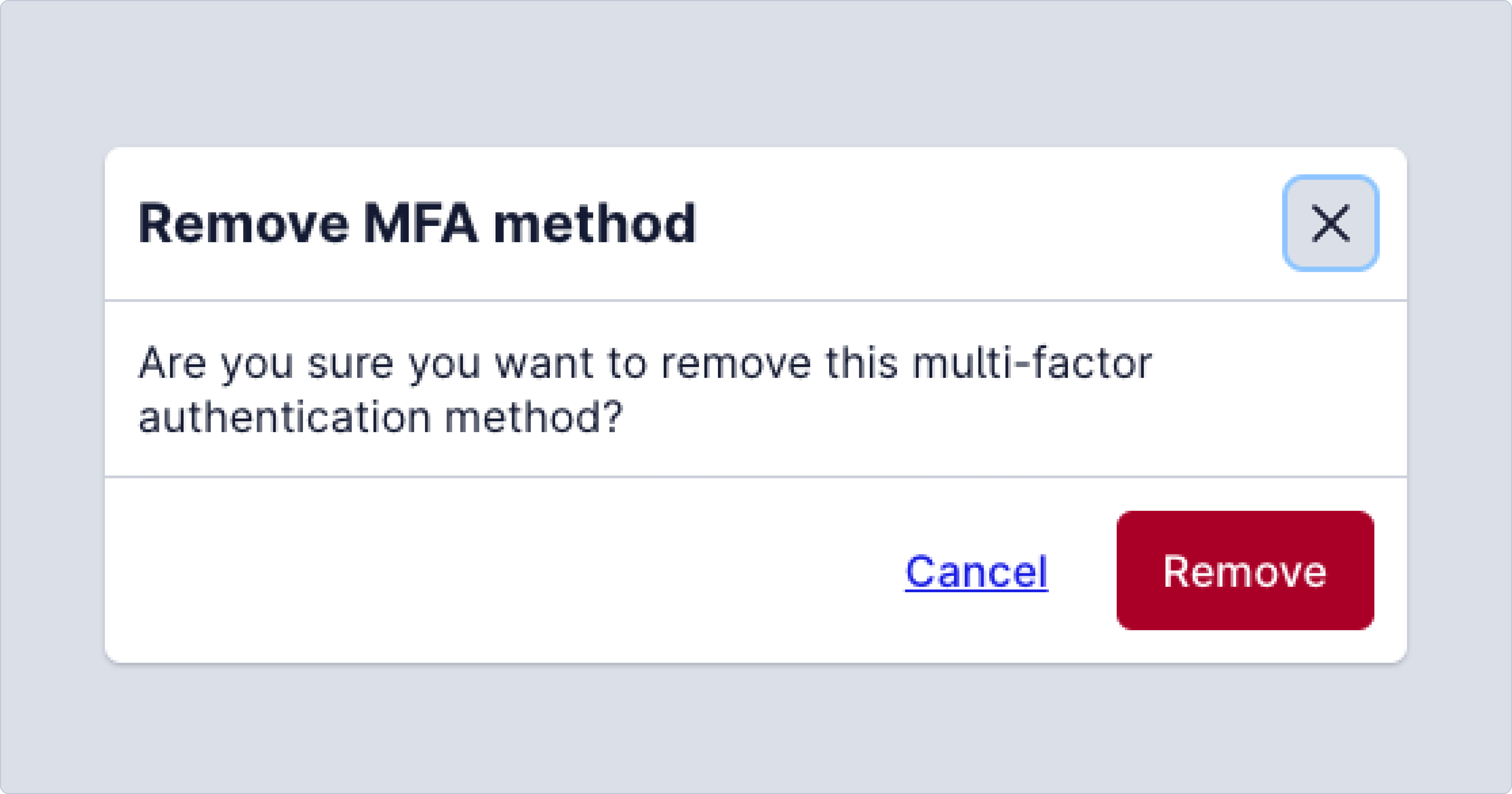 A pop up window with the title Remove MFA method, and text below which reads Are you sure you want to remove this multi-factor authentication method?. There are 2 buttons underneath, one says Cancel, one says Remove