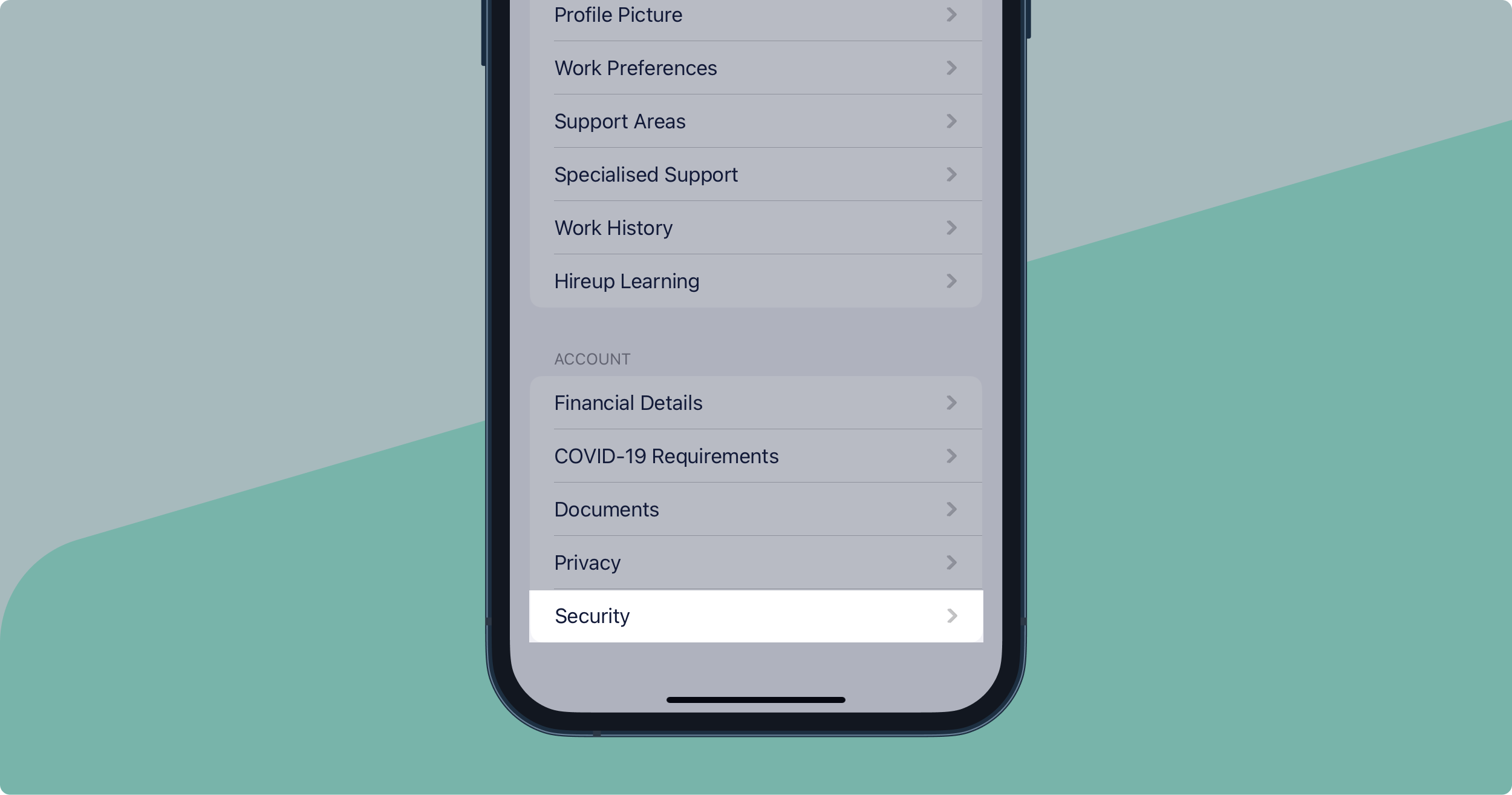 An image of the Hireup phone application, highlighting where you can select Security in your Settings page